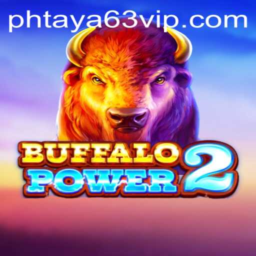 BuffaloPower2: A Riveting Adventure with Phtaya 63