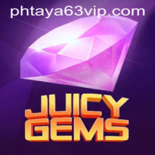 The Thrilling World of JuicyGems: A Comprehensive Guide with Phtaya 63
