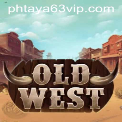 Explore the Thrilling World of 'OldWest' with Phtaya 63