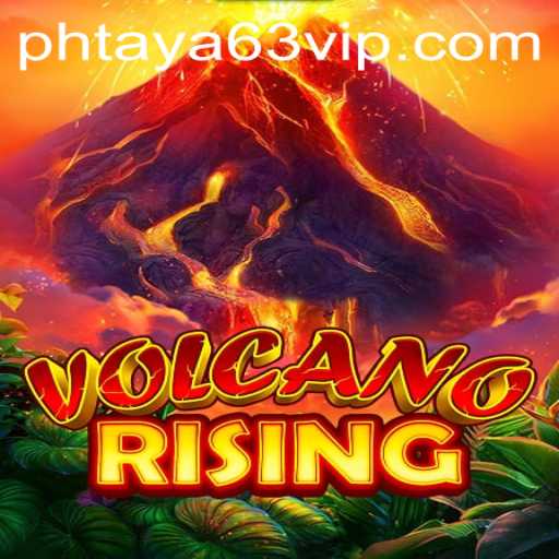Experience the Adventure in VolcanoRising: Gameplay, Dynamics, and the Role of Phtaya 63